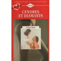 Cendres et diamants (Collection Rouge passion)