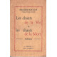 Les Chants de la Vie et les Chants de la Mort Poèmes