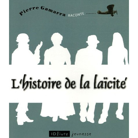 L'histoire de la laïcité