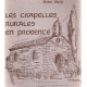 Les Chapelles Rurales en Provence