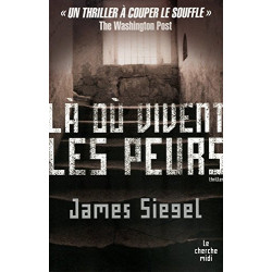 Là où vivent les peurs