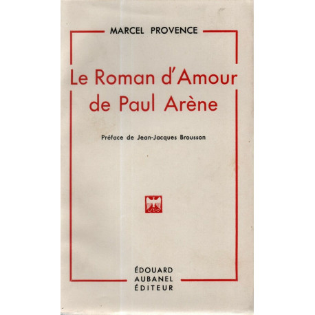 Le Roman d'Amour de paul Arène