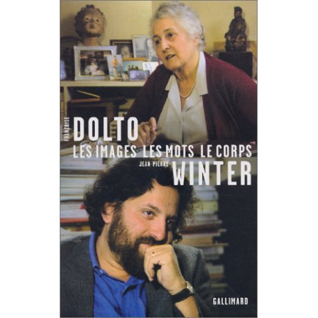 Les images les mots le corps : Entretiens