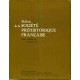 Bulletin de la Société préhistorique française. Tome 81 . Numéros...