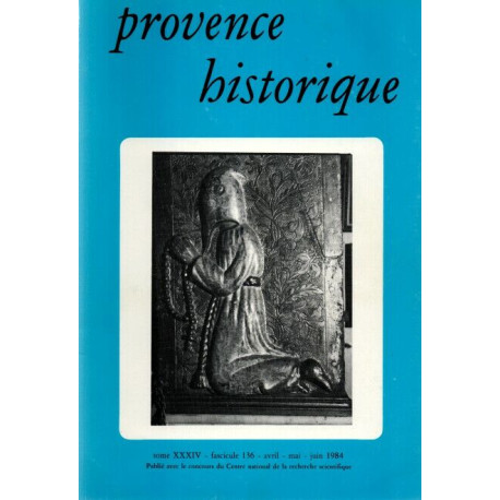 Provence Historique . Tome XXXIV.Fascicule 136. PENITENTS ET...