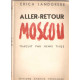 Aller-retour Moscou