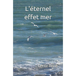L'éternel effet mer