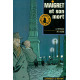 Maigret et son mort