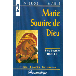 Marie sourire de Dieu