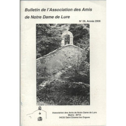 Bulletin de L'association des Amis de Notre Dame de Lure.La Divine...