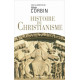 Histoire du christianisme : Pour mieux comprendre notre temps