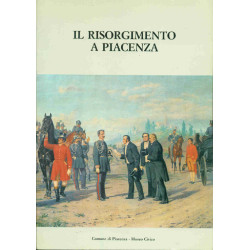 Il Risorgimento a Piacenza