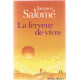 La ferveur de vivre