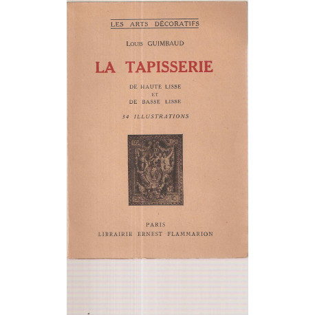 La Tapisserie de Haut lisse et de basse lisse