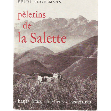 Pèlerins de La Salette