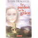 Le pardon et la Grâce