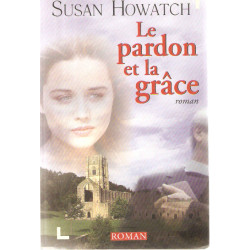 Le pardon et la Grâce