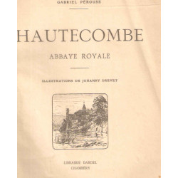 Hautecombe.Abbaye Royale