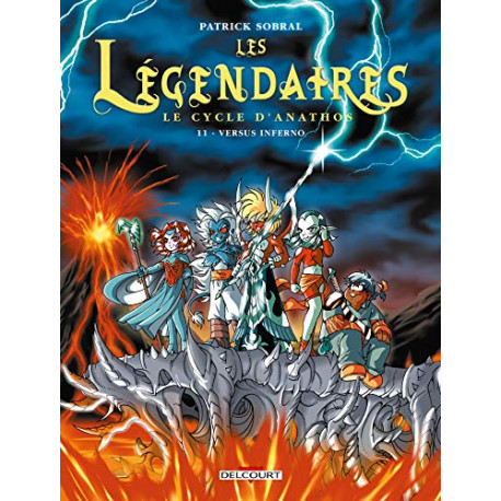 Les Légendaires T11: Le Cycle d'Anathos : Versus Inferno