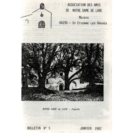 ASSOCIATION DES AMIS DE NOTRE-DAME-DE-LURE. Restauration et mise...