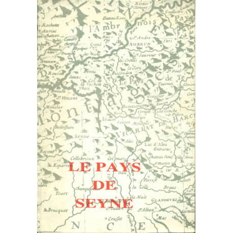 Annales de Hautes-Provence Le Pays de Seyne .No 292