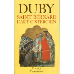 Saint-Bernard L'Art Cistercien