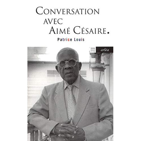Conversation avec Aimé Césaire