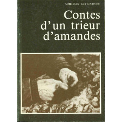 Contes d'un trieur d'amandes