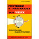 Protégez et rééduquez vos yeux. Troubles de la vision Maladies et...
