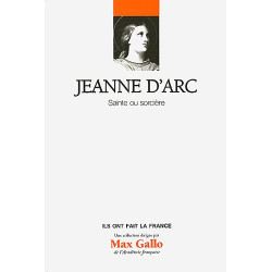 Jeanne d'Arc : Sainte ou sorcière Volume 3