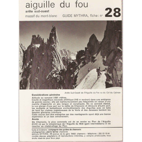 Guide Mythra.Aiguille du Fou.Arete Sud-Ouest.Massif du...