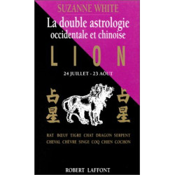 La Double Astrologie occidentale et chinoise : Lion