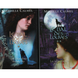 Le Bal des Louves . La chambre maudite .La vengeance d'Isabeau . 2...