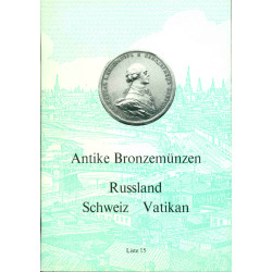 Antike Bronzemünzen . Russland Schweiz Vatikan . Liste 15