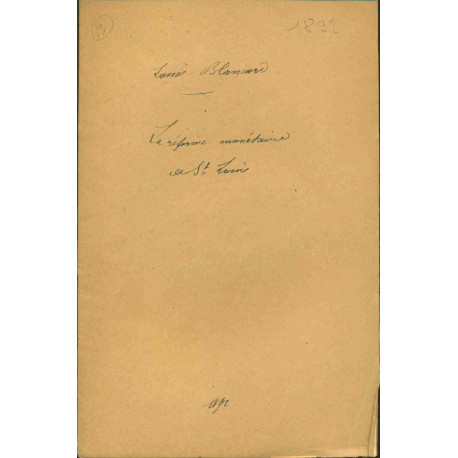 La Réforme Monétaire de Saint-Louis