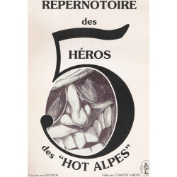 Repernotoire des Héros des "Hot Alpes" croqués par eleonor