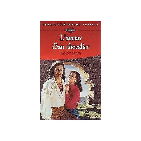 L'amour d'un chevalier (Collection Rouge passion)