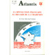 Atlantis.La Révolution française au regard de la tradition.IIVers...