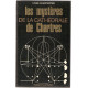 Les mysteres de la Cathédrale de Chartres