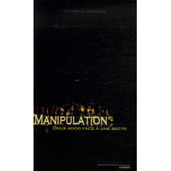 Manipulation : Deux ados face à une secte