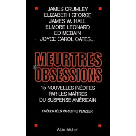 Meurtres et obsessions