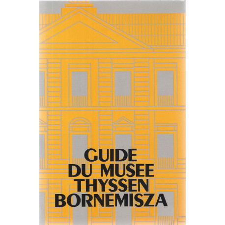Guide du Musée Thyssen Bornemisza