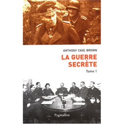 La Guerre Secrète le rempart des mensonges tome1 : Origines des...