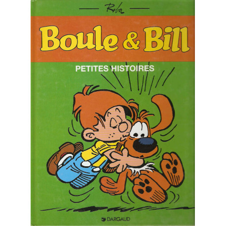 Boule et bill.Petites histoires