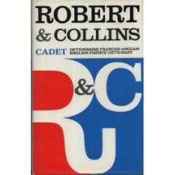 Collins-Robert school CADET . French-English English-French dictionary