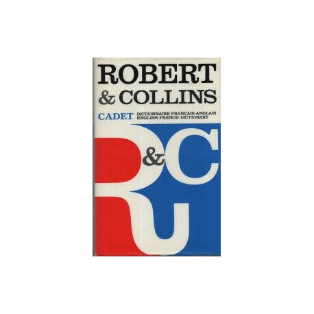 Collins-Robert school CADET . French-English English-French dictionary