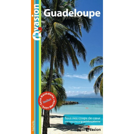 Guide Evasion Guadeloupe