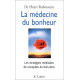 La Médecine du bonheur