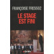 Le stage est fini