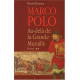 Marco Polo Tome 2 : Au-delà de la Grande Muraille